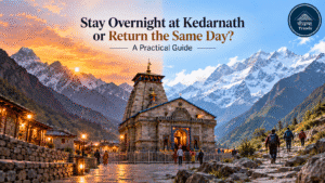 Kedarnath Temple in the Himalayas with pilgrims, showing overnight stay and same-day return travel options for Kedarnath Yatra.