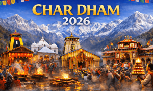 Char Dham Kapat Opening 2026: Official Dates, Rituals & Travel Guide